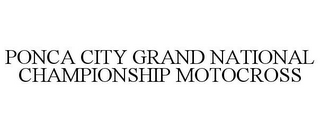 PONCA CITY GRAND NATIONAL CHAMPIONSHIP MOTOCROSS