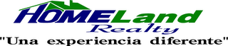 HOMELAND REALTY "UNA EXPERIENCIA DIFERENTE"