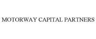 MOTORWAY CAPITAL PARTNERS