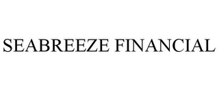 SEABREEZE FINANCIAL