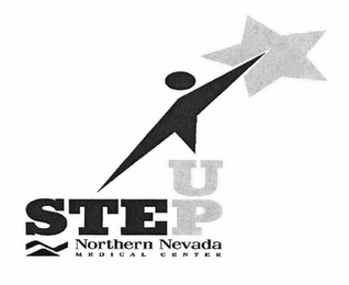 STEP UP NORTHERN NEVADA MEDICAL CENTER
