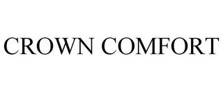 CROWN COMFORT