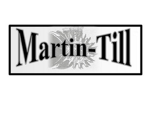 MARTIN-TILL