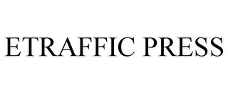 ETRAFFIC PRESS