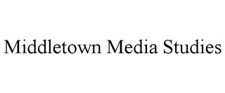 MIDDLETOWN MEDIA STUDIES