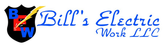 BEW BILL'S ELECTRIC WORK, LLC.