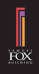 SAMUEL FOX BUILDING