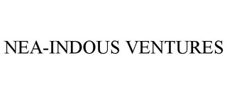 NEA-INDOUS VENTURES