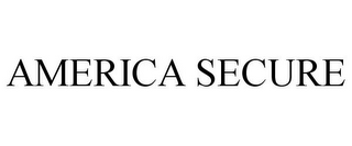 AMERICA SECURE