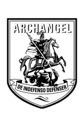 ARCHANGEL DE INDEFENSO DEFENSER