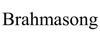 BRAHMASONG