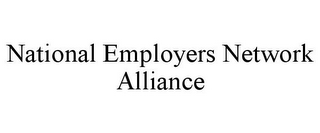 NATIONAL EMPLOYERS NETWORK ALLIANCE