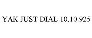 YAK JUST DIAL 10.10.925