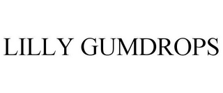 LILLY GUMDROPS