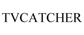 TVCATCHER