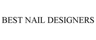 BEST NAIL DESIGNERS