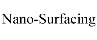 NANO-SURFACING