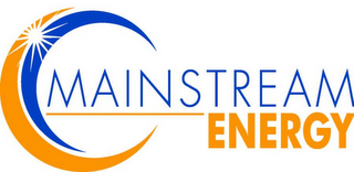 MAINSTREAM ENERGY