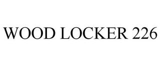 WOOD LOCKER 226