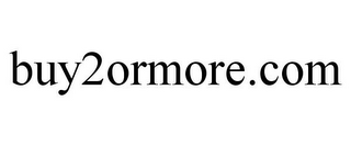 BUY2ORMORE.COM