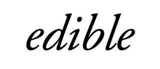EDIBLE