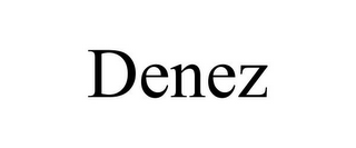 DENEZ