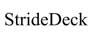 STRIDEDECK