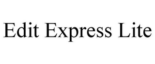 EDIT EXPRESS LITE