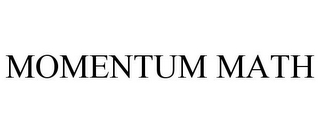 MOMENTUM MATH