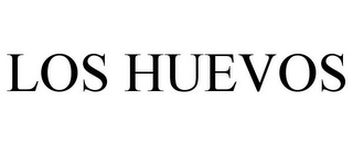 LOS HUEVOS