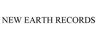 NEW EARTH RECORDS