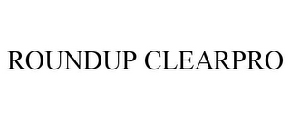 ROUNDUP CLEARPRO