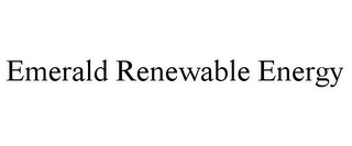 EMERALD RENEWABLE ENERGY