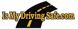 ISMYDRIVINGSAFE.COM