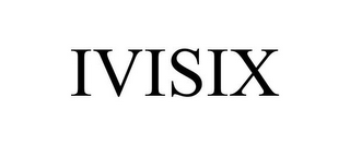 IVISIX