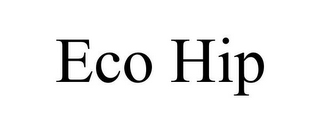 ECO HIP