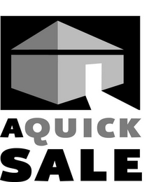 A QUICK SALE