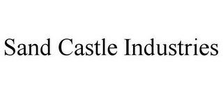 SAND CASTLE INDUSTRIES