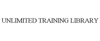 UNLIMITED TRAINING LIBRARY