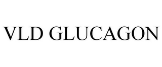 VLD GLUCAGON