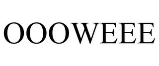 OOOWEEE