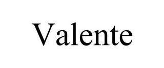 VALENTE