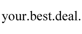 YOUR.BEST.DEAL.