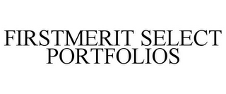 FIRSTMERIT SELECT PORTFOLIOS