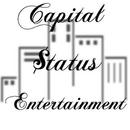 CAPITAL $TATUS ENTERTAINMENT