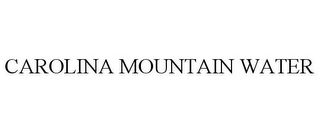 CAROLINA MOUNTAIN WATER