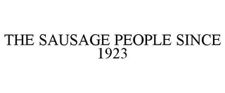 THE SAUSAGE PEOPLE SINCE 1923