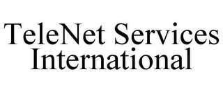 TELENET SERVICES INTERNATIONAL