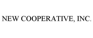 NEW COOPERATIVE, INC.