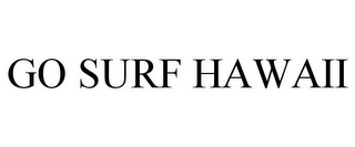 GO SURF HAWAII